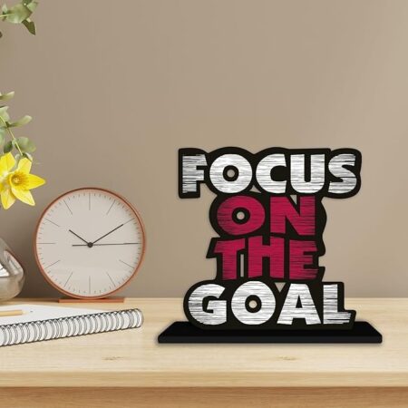 Focus On the Goal Wooden Table Top