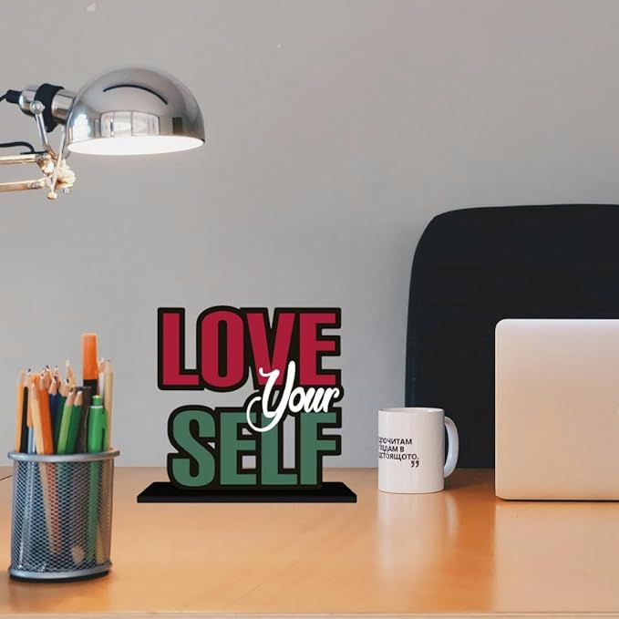 Love Your Self Wooden Table Top for Home and Office Love Your Self Wooden Table Top for Home and Office