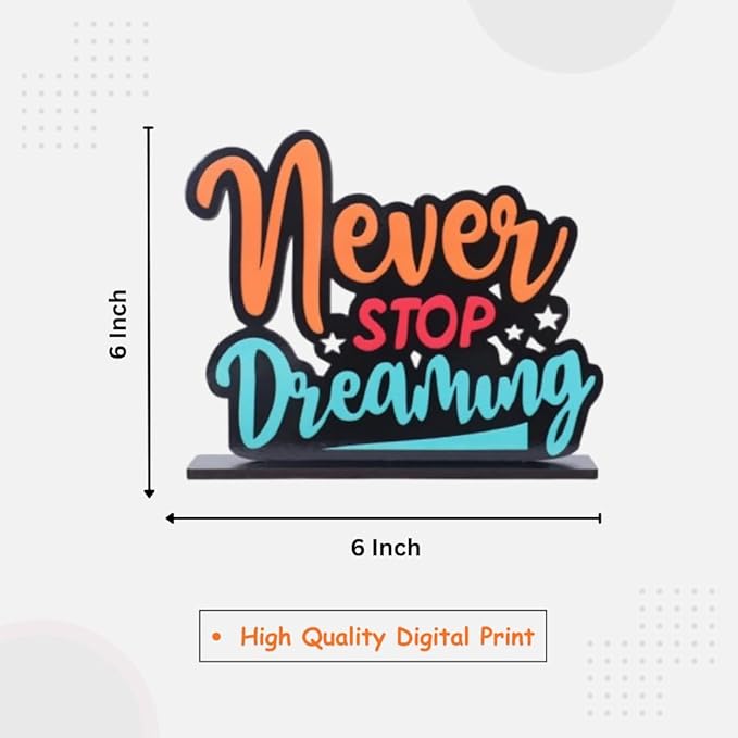 Never Stop Dreaming Wooden Inspirational Quote