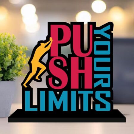 Push Your Limit wooden Motivational Product
