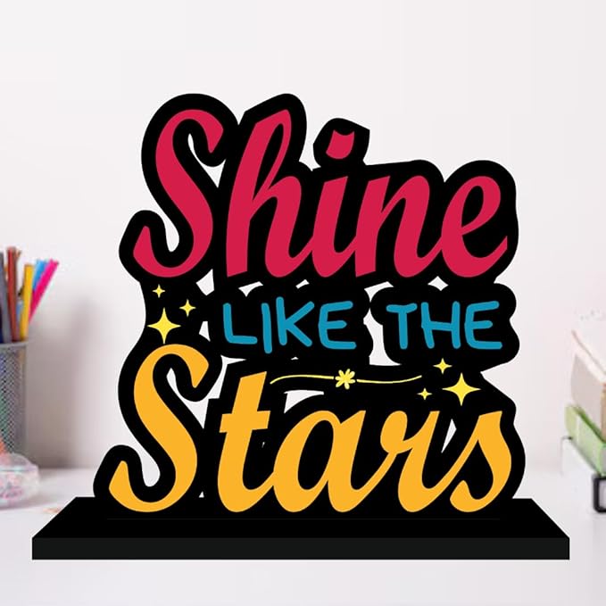 Shine Like the Stars Motivational Table Top Shine Like the Stars Motivational Table Top