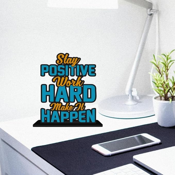 Stay Positive Work Hard img 4